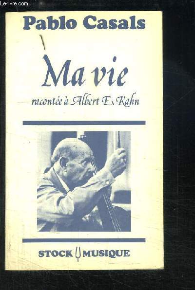 Ma Vie, raconte  Albert E. Kahn.