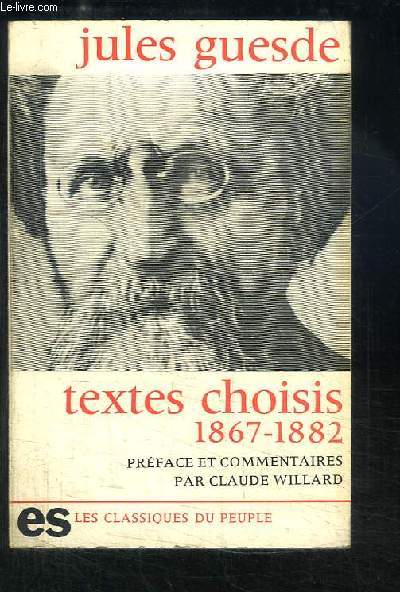 Textes choisis (1867 - 1882)