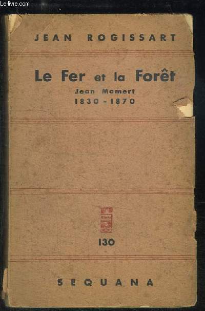Le Fer et la Fort (Jean Mamert, 1830 - 1870)