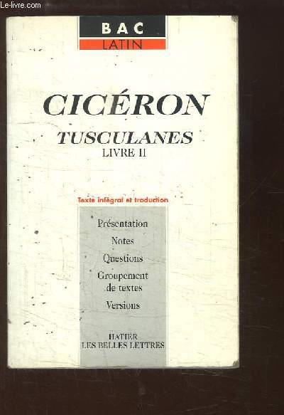 Cicron. Tusculanes, Livre 2