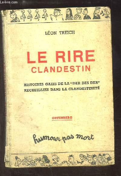 Le Rire Clandestin.