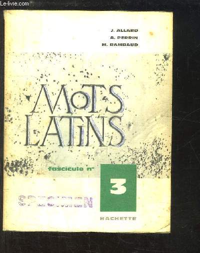 Les Mots Latins, Fascicule N3