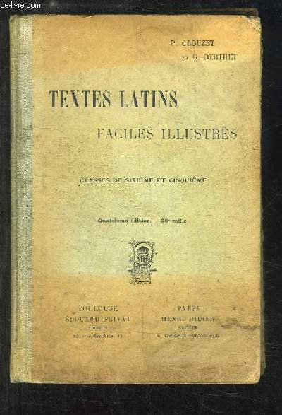 Textes Latins faciles illustrs. Recueil gradu (Classes de 6e et 5e)