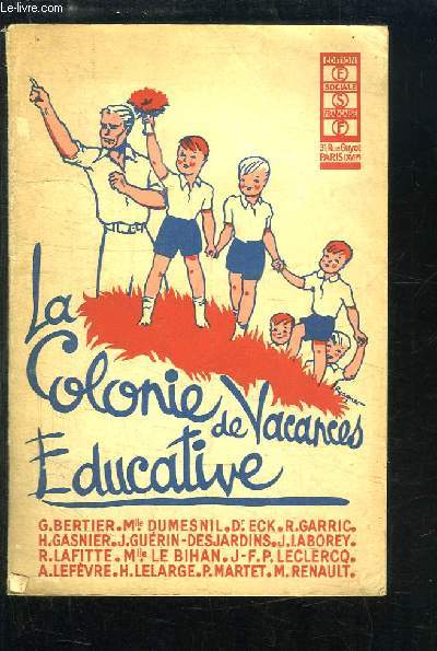 La Colonie de Vacances Educative