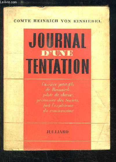 Journal d'une Tentation (Tagebuch der Versuchung).