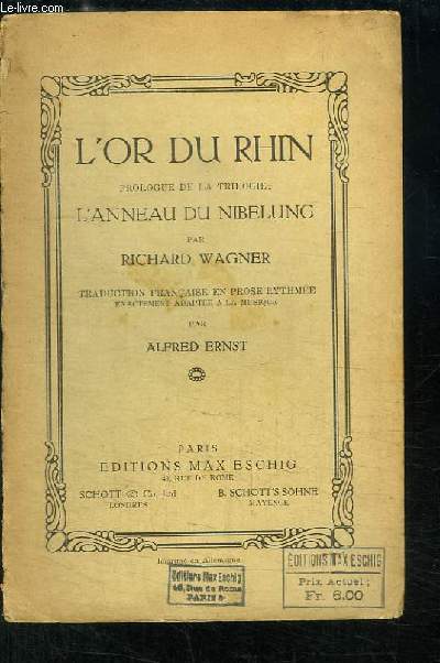 L'Or du Rhin. Prologue de la trilogie : L'Anneau du Nibelung.