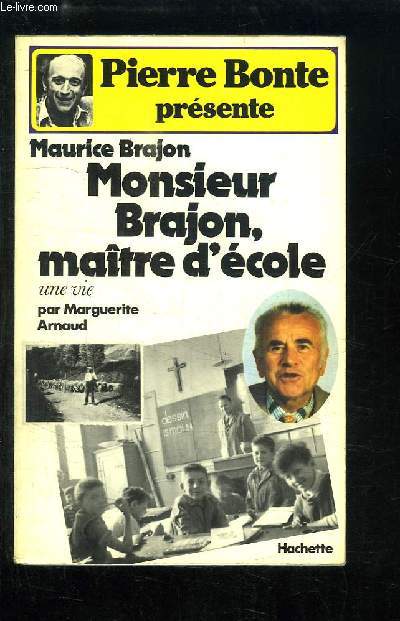 Monsieur Brajon, matre d'cole