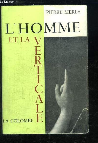 L'homme et la verticale