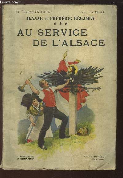 Au service de l'Alsace.