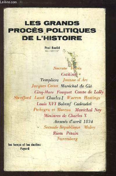 Les grands procs politiques de l'histoire.
