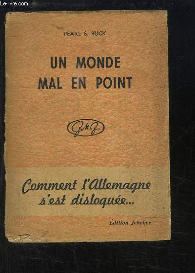 Un monde mal en point. Entretiens sur l'Allemagne avec Erna von Pustau.