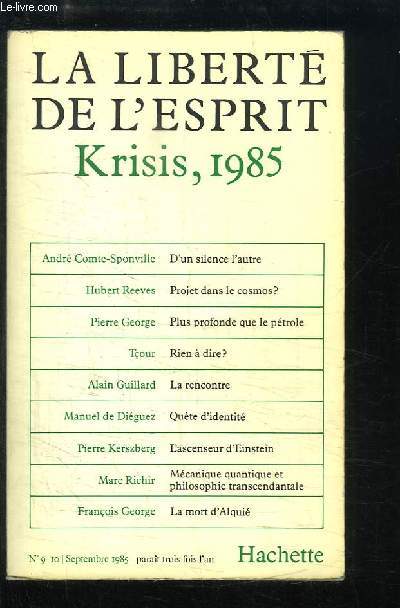 La Libert de l'esprit, N9 - 10 : Krisis, 1985