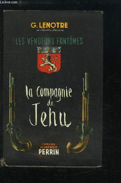 La Compagnie de Jhu. Les Vengeurs Fantmes