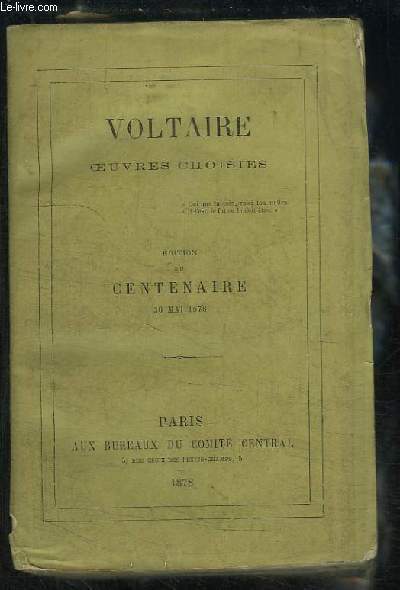 Oeuvres choisies. Edition du Centenaire, 30 mai 1878.