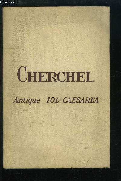 Cherchel. Antique IOL-CAESAREA