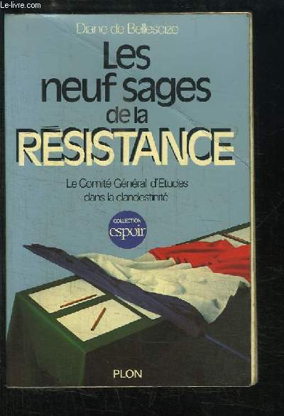 Les Neuf Sages de la Rsistance.