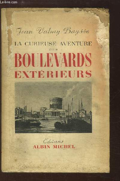La curieuse aventure des Boulevards Extrieurs (1786 - 1950)