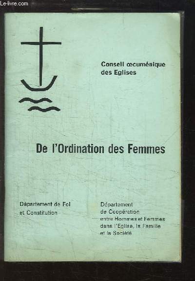 De l'Ordination des Femmes.