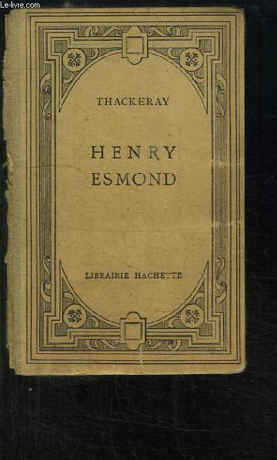 Henry Esmond (Extraits)