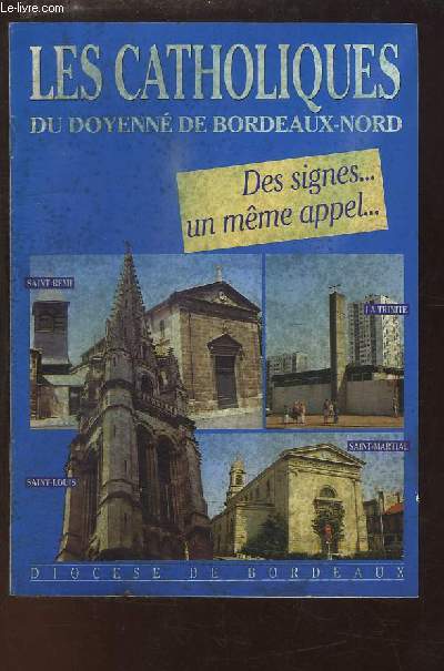 Les Catholiques du Doyenn de Bordeaux-Nord