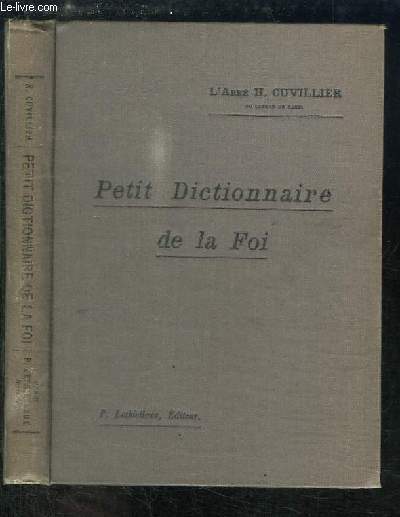 Petit Dictionnaire de la Foi.