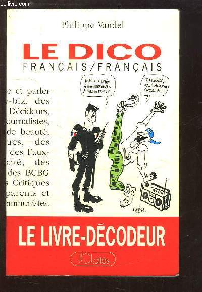 Le Dico franais / franais. Le Livre-Dcodeur.