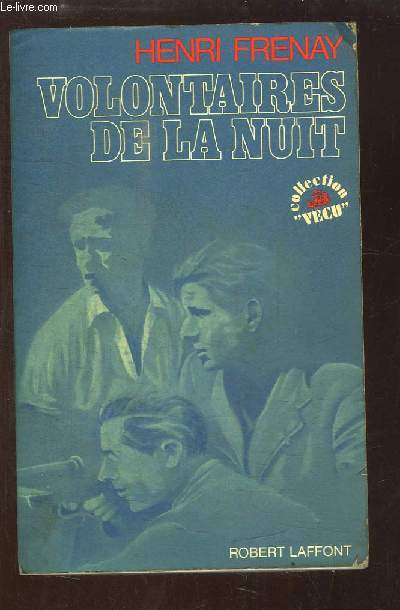 Volontaires de la Nuit.