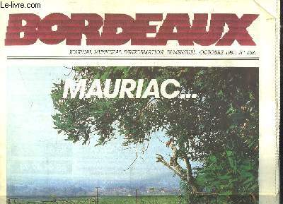 Bordeaux. Journal municipal d'information N158 : Mauriac - A bord du Green Mairie ...