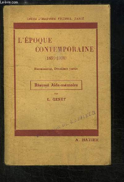 L'poque contemporaine (1851 - 1939). Baccalaurat, 2me partie.