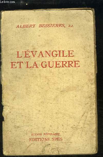 L'Evangile et la Guerre