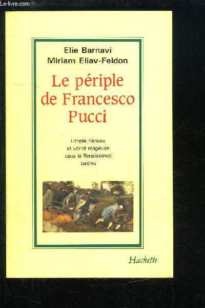 Le priple de Francesco Pucci.