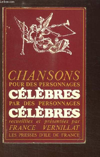 Chansons pour des personnages clbres par des personnages clbres.