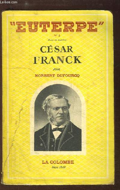 Euterpe N°5 : César Franck.