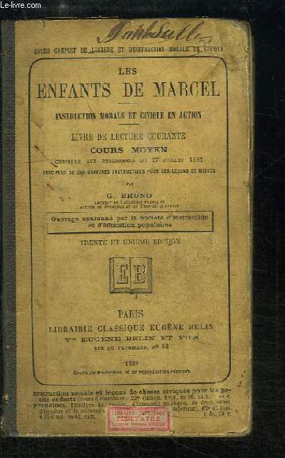 Les Enfants de Marcel. Instruction morale et civique en action. Livre de lecture courante, cours moyen.