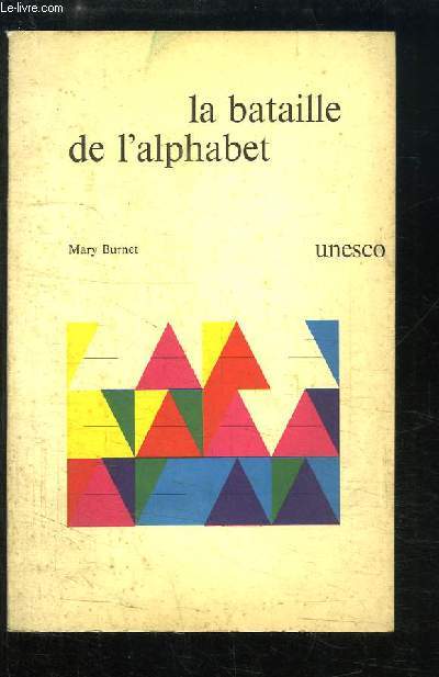 La bataille de l'alphabet