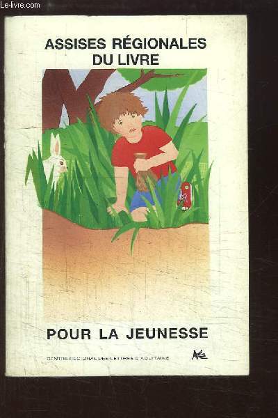 Assises Rgionales du Livre pour la Jeunesse. 3 et 4 juillet 1989