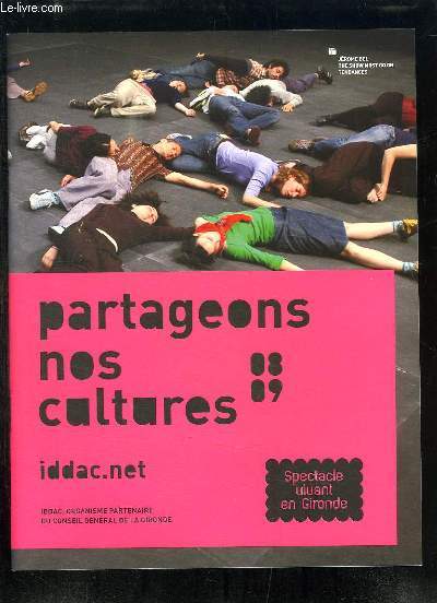 Partageons nos cultures. Saison 2008 - 2009