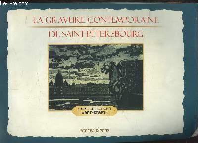 La Gravure contemporaine de Saint-Ptersbourg