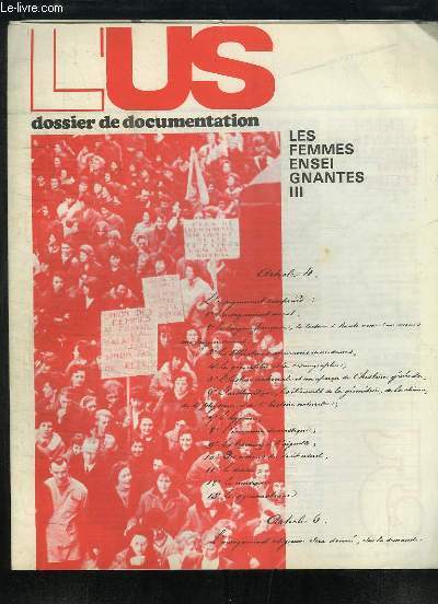 L'US - L'Universit Syndicaliste, Dossier de Documentation N6 : Les Femmes Enseignantes, 3e partie