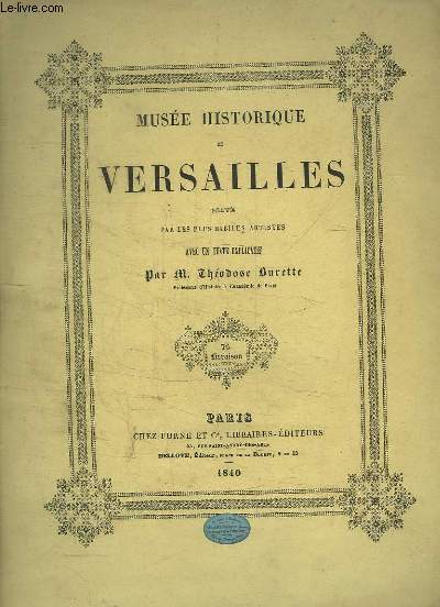 Muse Historique de Versailles. 76me Livraison : Massna - Augereau.