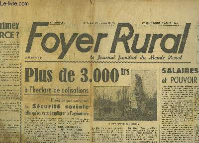 Foyer Rural N93 - 9me anne : Faut-il supprimer le commerce ? - Plus de 3000 frs  l'hectare de cotisations - Salaires, prix et pouvoir d'achat - Rflexions fminines sur Bikini ...