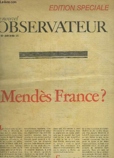 Le nouvel Observateur n185 : Mends France ? - Dieu n'est plus Gaulliste - La longue nuit des dupes - Le pouvoir ouvrier  Clon