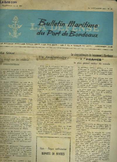Bulletin Maritime du Port de Bordeaux N36 (Supplment au n806) : Le cinquantenaire du lancement  Bordeaux de 