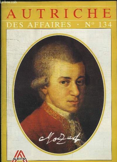 Autriche des Affaires, n134 : Mozart.