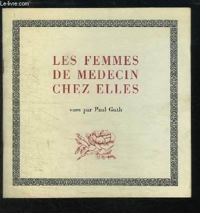 Les Femmes de Mdecin chez elles.