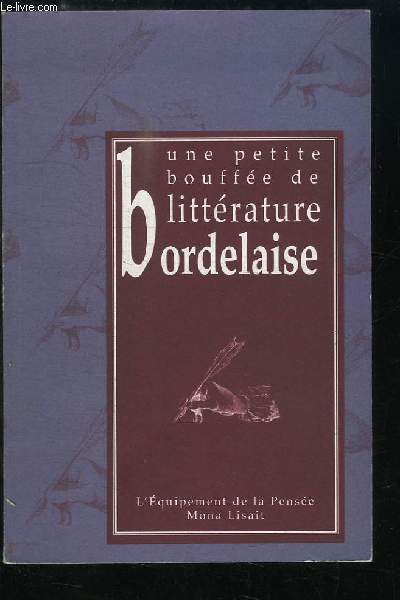 Une petite bouffe de Littrature Bordelaise