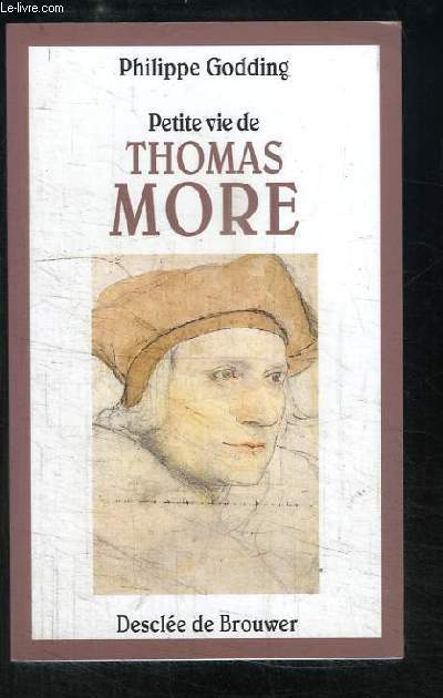 Petite vie de Thomas More.