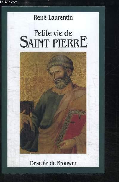 Petite vie de Saint Pierre