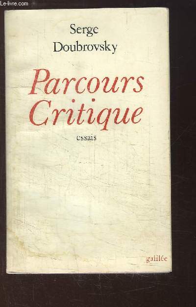 Parcours Critique. Essais