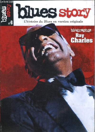 Blues Story N6 : Biographie, Ray Charles - Atlanta et le Piedmont Blues